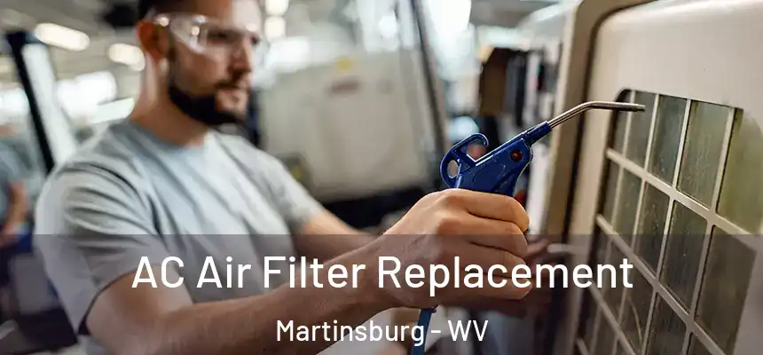  AC Air Filter Replacement Martinsburg - WV